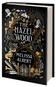 Melissa Albert The Hazel Wood